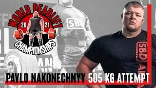 Pavlo Nakonechnyy 505 kg Deadlift Attempt