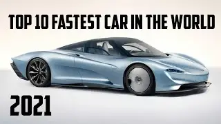 Top 10 fastest car in the world 2021