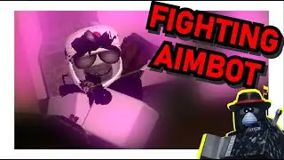 Fighting An AIMBOTTER  For The First Time In MONTHS (Roblox Town)