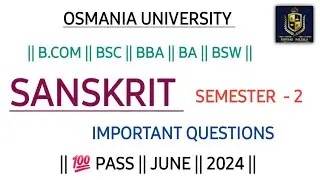 SANSKRIT || SEMESTER - 2 || DAMSURE QUESTIONS || 💯 PASS || 2024 || JUNE ||