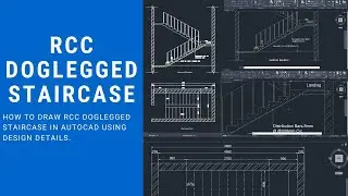 How to draw RCC Doglegged Staircase in AutoCAD using Design Details.|| Reinforcement Details  part 1