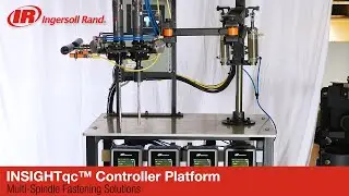 INSIGHTqc™ Controller Platform | Multi-Spindle Fastening Solutions
