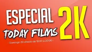 Especial 2.000 suscriptores