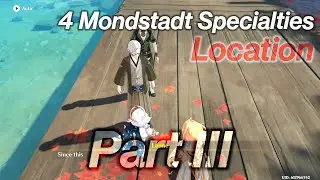 How to Prepare Four Photos of Mondstadt Regional Specialties | Genshin Impact