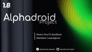 Install Alpha Droid v1.8 Android 13 on Poco F1