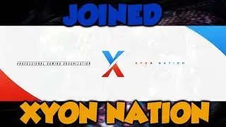 JOINED XYON NATION | NEW SIEGE TEAM