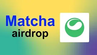 👉 MATCHA : ¿TOKEN + POSIBLE  AIRDROP? GUIA PARA CALIFICAR 🪂