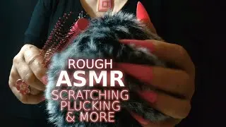 Rough ASMR | Scratching, Plucking, Brushing & Combing Triggers on Fluffy Cover with Lots of Tools