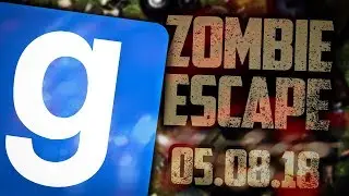 ЗАПИСЬ СТРИМА! ► Garry's Mod - Zombie Escape и Zombie Survival - 05.08.18