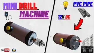 How to make mini drill machine at home || 12v dc||