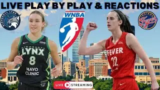 Minnesota Lynx vs Indiana Fever I WNBA Live I Play By Play & Reactions