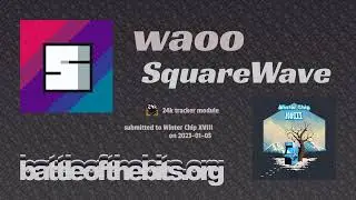 SquareWave - waoo [24k tracker module]