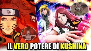 IL VERO POTERE DI KUSHINA UZUMAKI