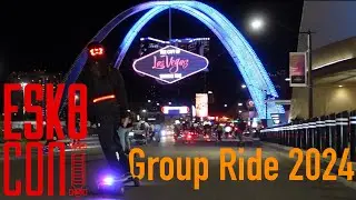 ESK8 Con Group Ride 2024 Las Vegas Strip