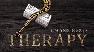 Chase BenJi - Therapy (Prod. By 17ondatrack)