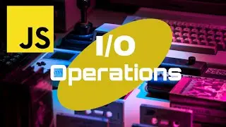 Mastering File System Operations: A Guide to the fs Module in JavaScript | I/O Operations in Js