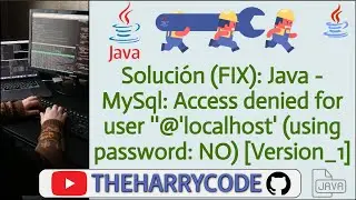 Solución (FIX): Java - MySql: Access denied for user ''@'localhost' (using password: NO) V1