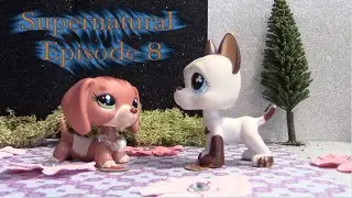 LPS- Supernatural Episode 8 Season 1 Final (The Final War Part 1)