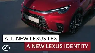 All-new Lexus LBX: A New Lexus Identity