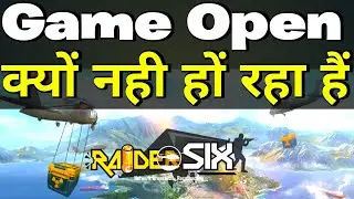 Why raider six game is not opening | raider six server is under maintenance problem | raider six