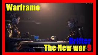 Warframe(The New war)(9)(Drifter)SocomJamie