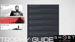 Helping Sword Hand Trophy Guide - Ghost of Tsushima All 61 Tales List