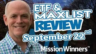 Unlocking ETF Trends: Weekly Market Review & MAXLIST Highlights - Sep 22, 2024