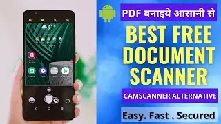 Best document scanning apps for Android📱 ||  ✨ Watch how it works 👀 || Step by step guide on app