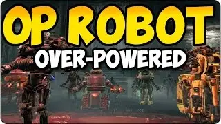 Fallout 4| Robot Creation| Ultimate Robot