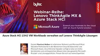 Azure Stack HCI 23H2 VM Workloads verwalten auf Lenovo ThinkAgile Lösungen
