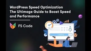 WordPress Speed Optimization: The Ultimate Guide to Boost Speed and Performance