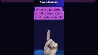 Challenges with Async Void Methods in C#