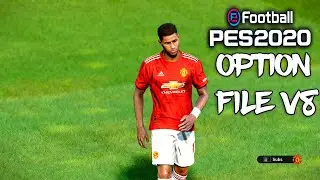 PES 2020 OPTION FILE V8 UPDATE || MAN UNITED VS REAL MADRID 2020 ||