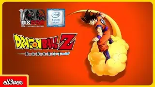 dragonball z kakarot xeon e5 2620 v3 + rx 550 4gb