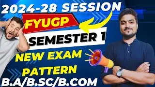 New EXAM Pattern 😱 FYUGP Semester 1 2024-28 B.A/B.SC/B.COM || Semester 1 New Exam pattern 2024 Exam