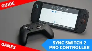 Guide: How to Connect Nintendo Switch 2 Pro Controller with Console
