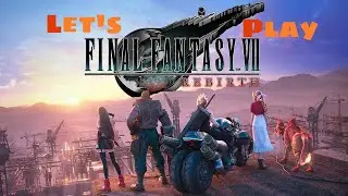 Final Fantasy 7 Rebirth pt.27