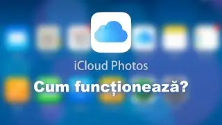 TechTips #10 | Cum funcționează iCloud Photos
