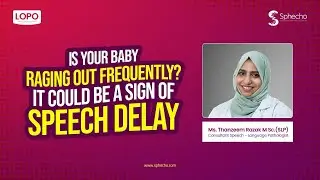🌟Early Signs of Speech Delay in Children | Expert Webinar with Ms. Thanzeem Razak | LOPO Webinar🌟