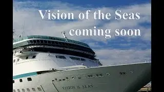 Vision of the Seas teaser