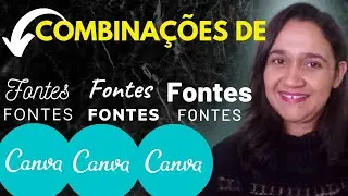 Como usar o canva: criando combinações de fontes no CANVA grátis