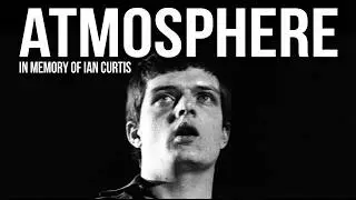 V-LAD: Atmosphere (Tribute To Ian Curtis)