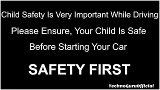 Child Safety Is #Important || Child Safety Lock || STAY TUNED || TECHNO GURU OFFICIAL