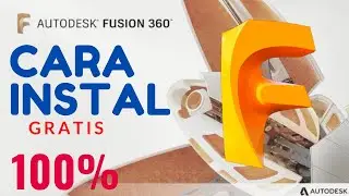 Cara Instal Fusion 360 Asli 100% Original 2020