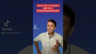 How to file a complaint with the Better Business Bureau