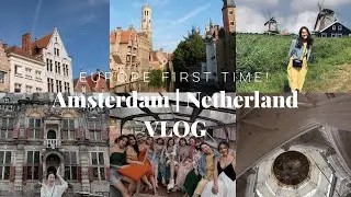 AMSTERDAM | NETHERLAND VLOG | ไปเที่ยวยุโรปครั้งแรกกับ Cutepress
