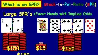 How an SPR works in Poker