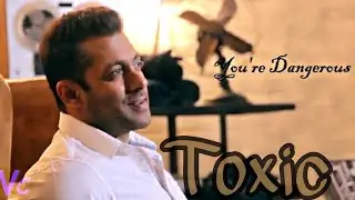 SALMAN KHAN B'DAY FMV TOXIC VM