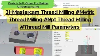 32-Mastercam Thread Milling
