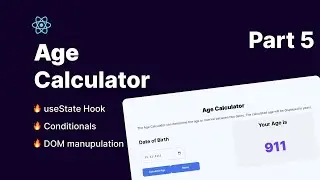 Build Age Calculator App in React  Mini Project | Age Calculation Logic | Conditional Rendering 🔥🔥🚀